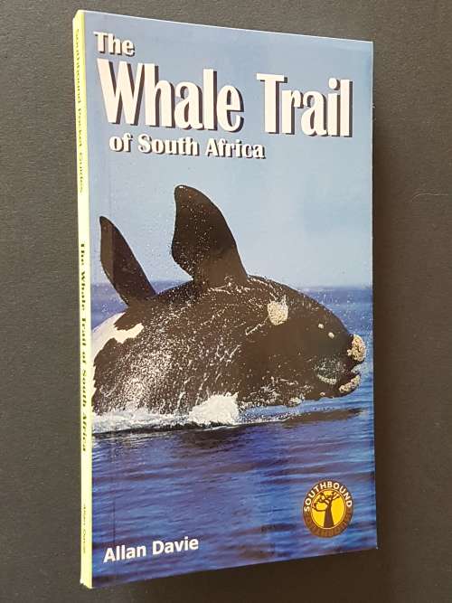 The Whale Trail of South Africa - By Allan Davie