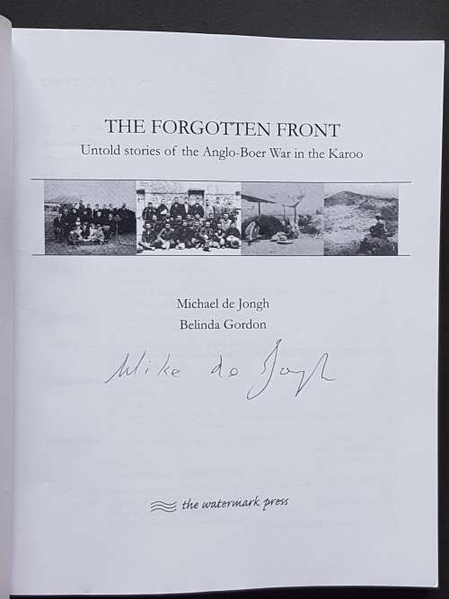 The Forgotten Front - Untold Stories of the Anglo-Boer War in the Karoo
