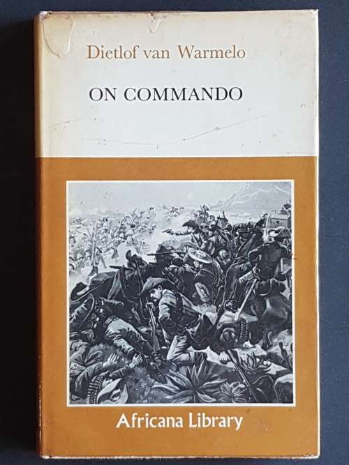On Commando - By Dietlof van Warmelo