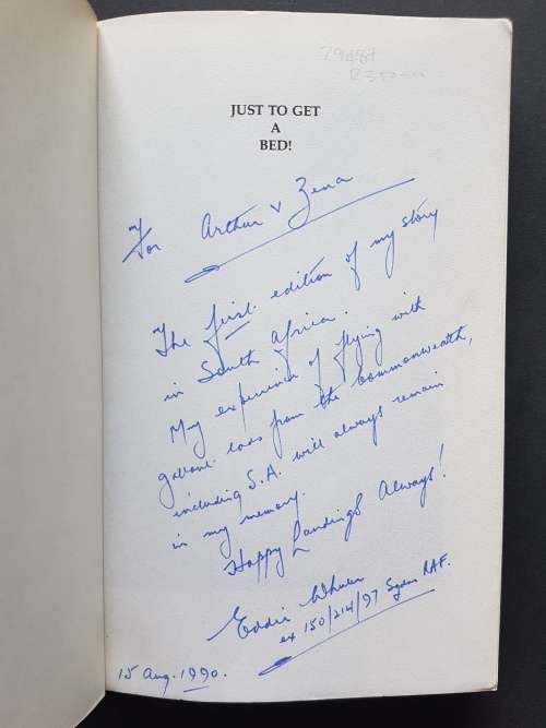 Just to Get a Bed - By Edwin Wheeler D.F.C. - Signed Copy