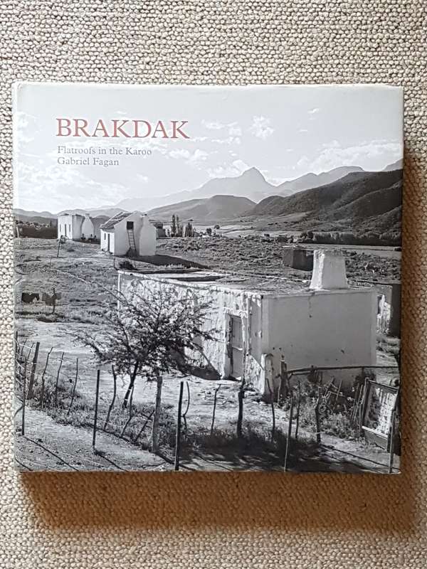 Signed Copy - Brakdak - Flatroofs in the Karoo - By Gabriel Fagan