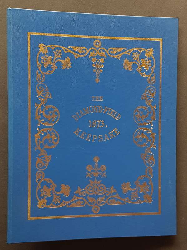 The Diamond-Field Keepsake - By Richard William Murray, Introduction by Brian Roberts