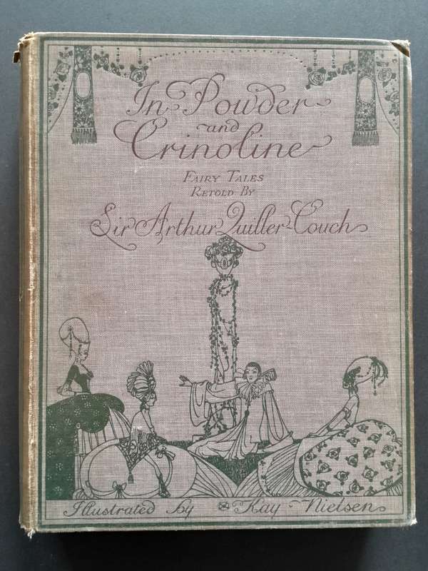 In Powder and Crinoline - Fairy Tales Retold by Sir Arthur Quiller-Couch