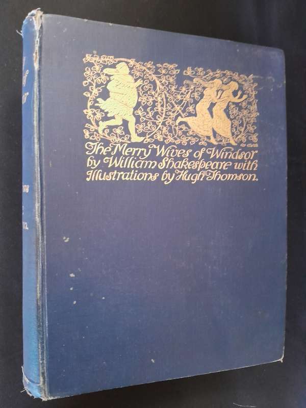 The Merry Wives of Windsor by William Shakespeare with Illustrations by Hugh Thomson