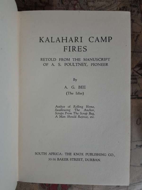 Kalahari Camp Fires - By A.G. Bee (The Idler)