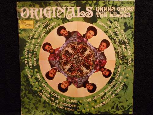 THE ORIGINALS - GREEN GROW THE LILACS - VINYL LP
