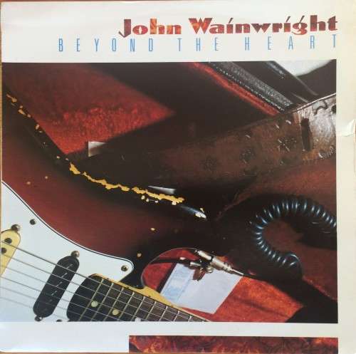 JOHN WAINWRIGHT - BEYOND THE HEART - VINYL LP
