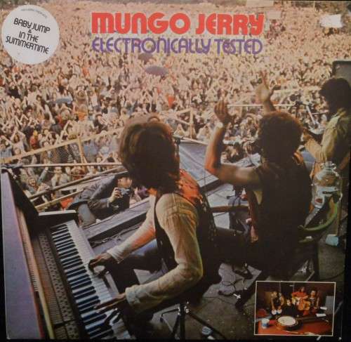 MUNGO JERRY - ELECTRONICALLY TESTED - VINYL LP