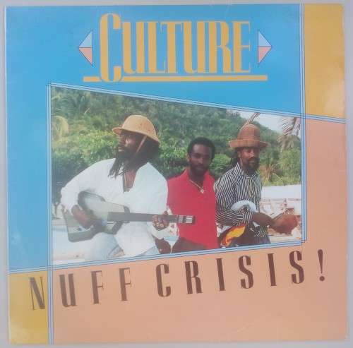 CULTURE - NUFF CRISIS - VINYL LP