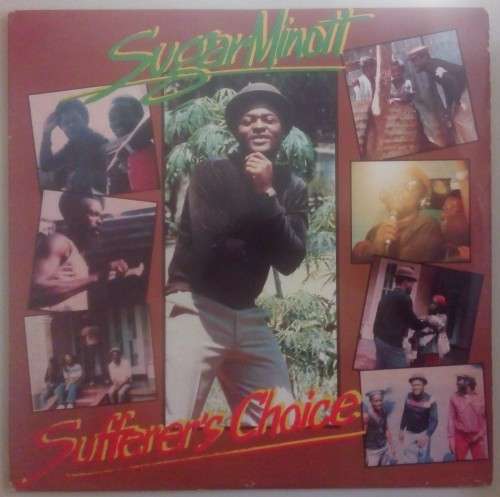 SUGAR MINOTT - SUFFERER'S CHOICE - VINYL LP