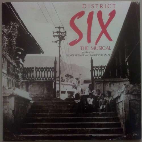 DAVID KRAMER AND TALIEP PETERSEN - DISTRICT SIX, THE MUSICAL - VINYL LP