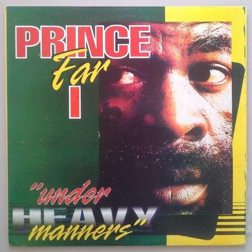 PRINCE FARI - UNDER HEAVY MANNERS - VINYL LP