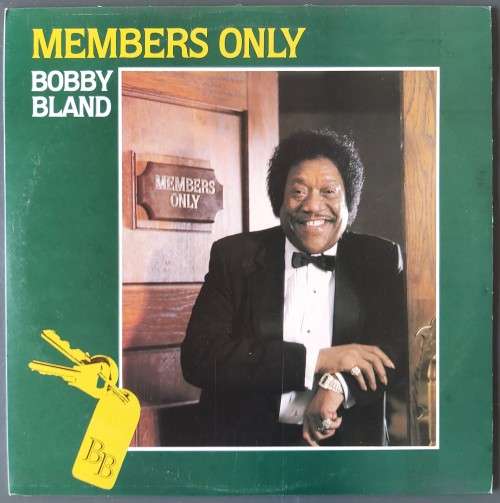 BOBBY BLAND - MEMBER'S ONLY - VINYL LP