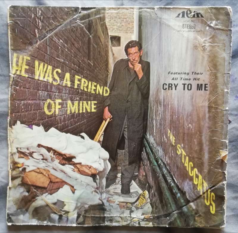 THE STACCATOS - HE WAS A FRIEND OF MINE - VINYL LP