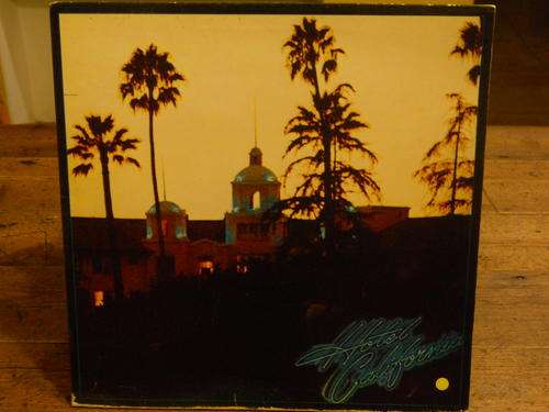 THE EAGLES - HOTEL CALIFORNIA - LP