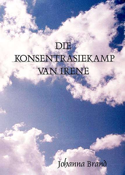 Die Konsentrasiekamp van Irene