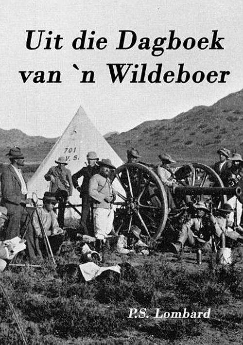 Uit die Dagboek van n Wildeboer deur PS Lombard