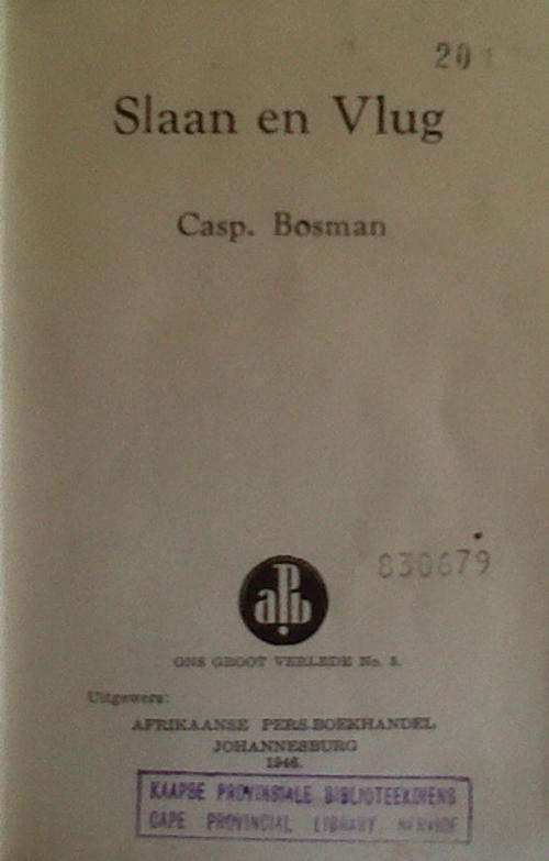 Slaan en Vlug deur Casp. Bosman