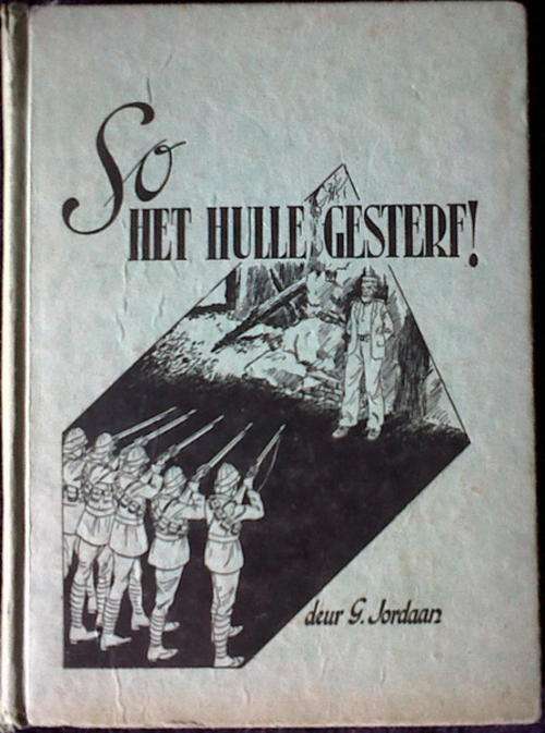 So Het Hulle Gesterf deur G Jordaan