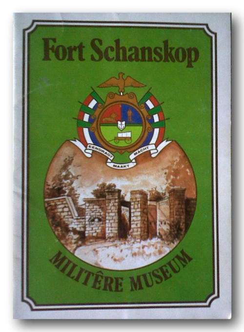 Fort Schanskop uitgegee deur die militere museum