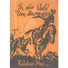 In die veld teen Marengo (Kalahari Mac II)