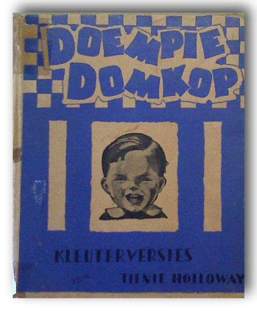 Doempie Domkop - Kleuterversies van Tienie Holloway (1949)