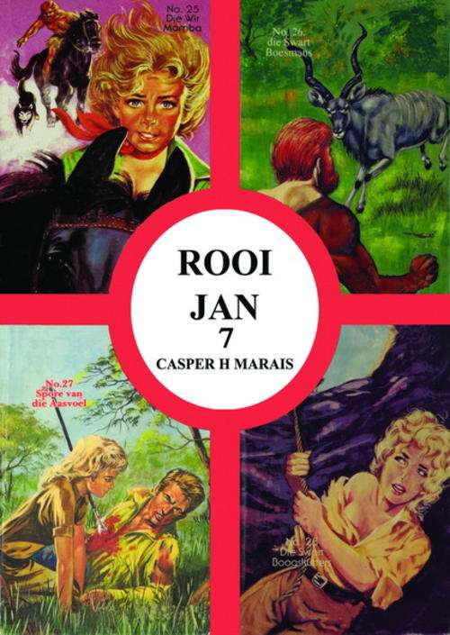 ROOI JAN  REEKS 1 - 8  (Boek 1 - 32) deur Casper H Marais
