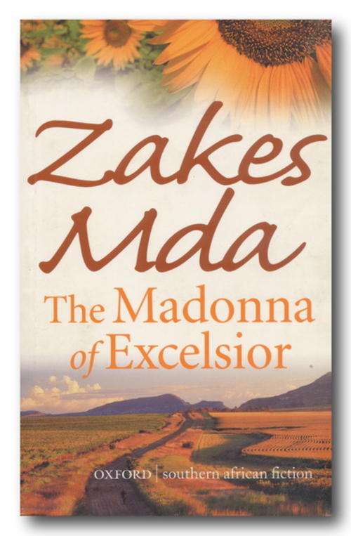 The Madonna of Excelsior by Zakes Mda