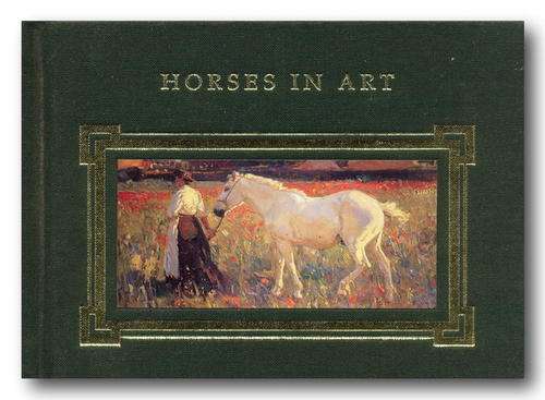 Horses in Art compiled by Christine O'Brien
