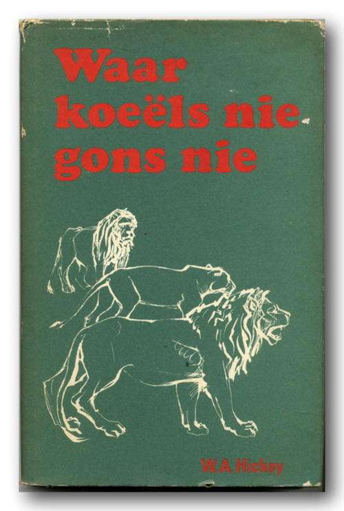 Waar koeels nie gons nie deur WA Hickey