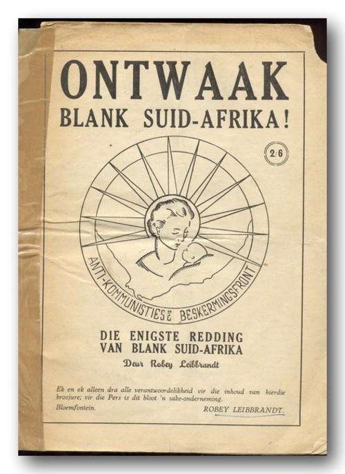 Ontwaak Blank Suid-Afrika deur ROBEY LEIBRANDT