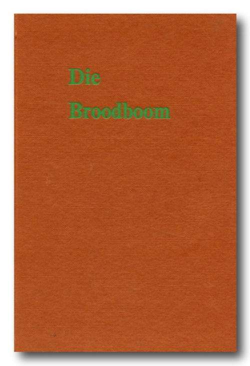 Die Broodboom deur Annaline de Bruyn (1975)