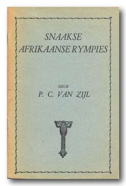 Snaakse Afrikaanse Rympies deur PC van Zijl (1934)