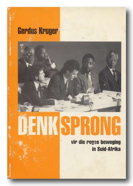 Denksprong vir die regse beweging in Suid-Afrika deur Gerdus Kruger (1995)