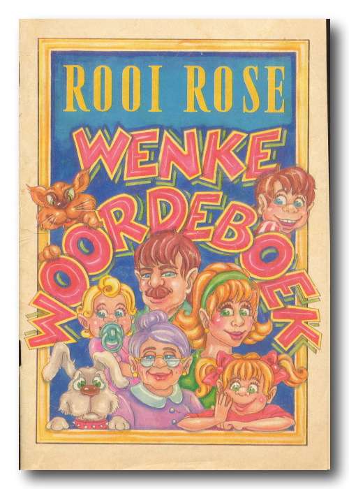 Rooi Rose Wenke Woordeboek (10 Aug 1994)