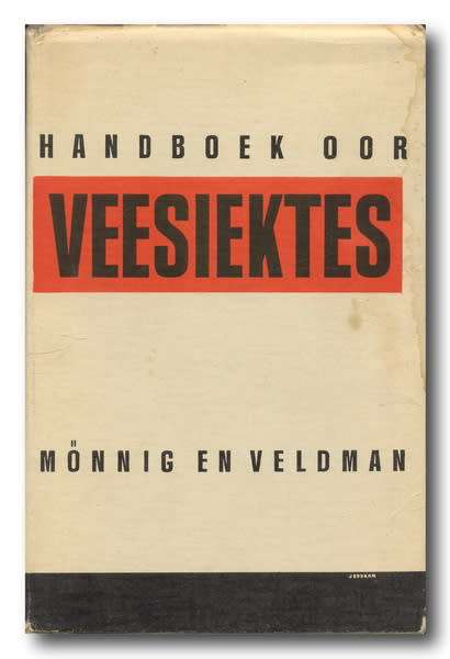 Handboek oor Veesiektes deur Monnig & Veldman (1e 1955)