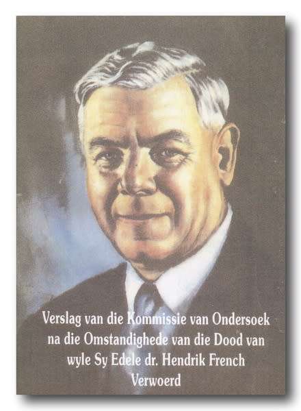 Hendrik French Verwoerd: Verslag vd Kommissie van Ondersoek na die omstandigede van sy dood (2000)