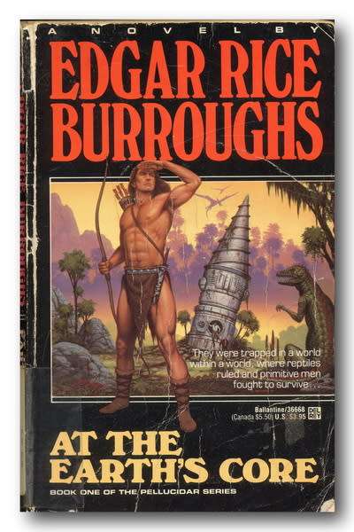 At the Earth's Core by Edgar Rice Burroughs (1 st Ballantine ed 1991)