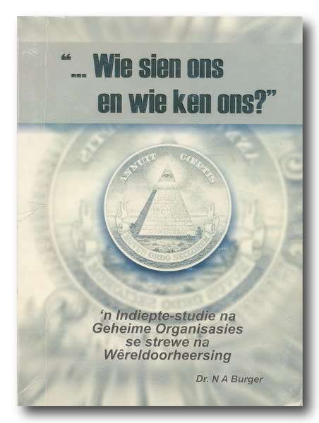 "Wie is ons en wie ken ons?" Indiepte-studie na Geheime Org se strewe na Wereldoorheersing, Burger