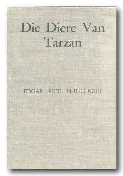 Die Diere Van Tarzan deur Edgar Rice Burroughs (2e druk 1951) vertaal deur AM van Schoor