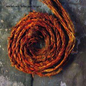 Nine Inch Nails - Further down the spiral