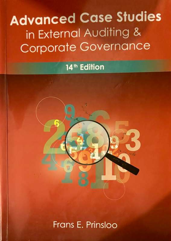 ADVANCED CASE STUDIES IN EXTERNAL AUDITING AND CORPORATE GOVERNANCE 14th edition