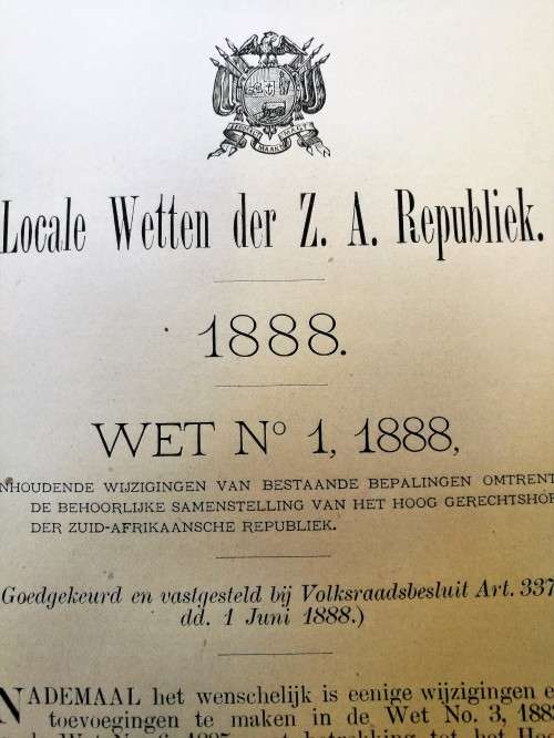 1888 ZAR LAW BOOK - "DE LOCALE WETTEN DER ZAR  1888" BY Pres PAUL KRUGER - ULTRA RARE