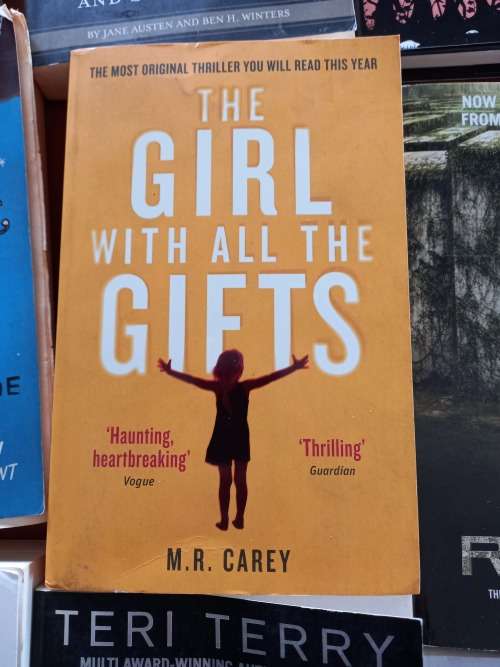 The Girl With All The Gifts by M.R. Carey