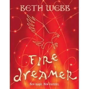 FIRE DREAMER- BETH WEBB