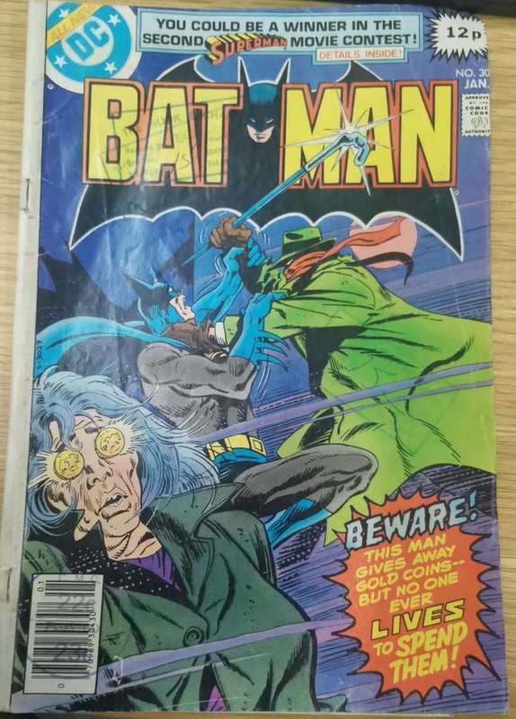 DC: BatMan #307-Beware! This man gives away Gold Coins..But no one ever Lives to spend them!