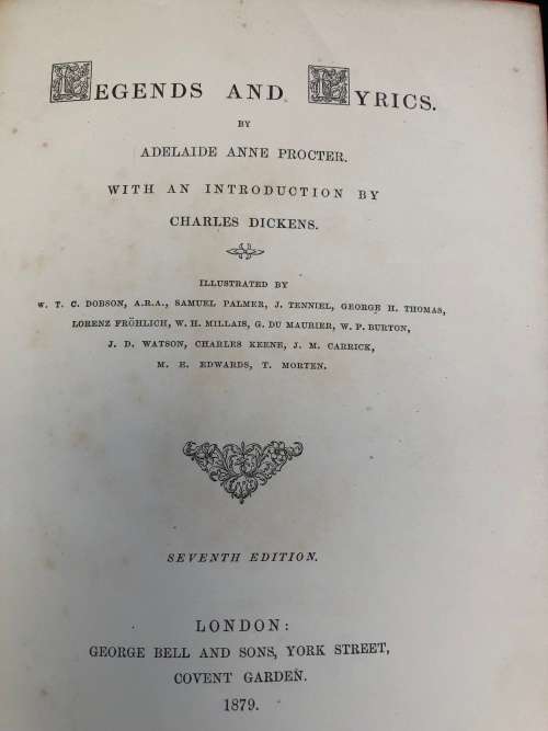 WOW !! LEGENDS AND LYRICS BY ADELAIDE ANNE PROCTOR 1879 - 7th EDITION WITH CHARLES DICKENS