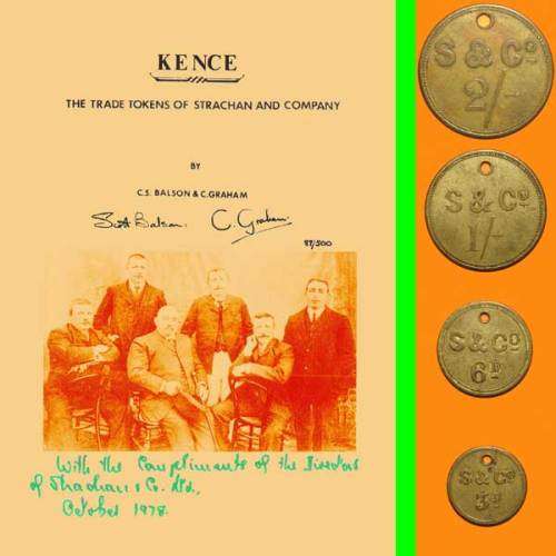 Kence, The Trade Tokens of Strachan & Company by C.S. Balson & C.Graham (pdf Copy)