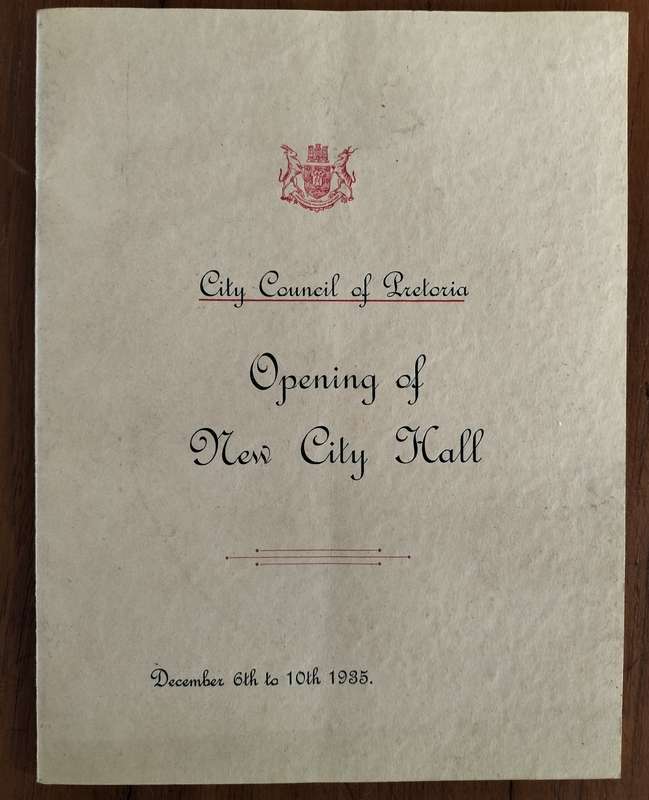 Pretoriana - Booklet presented at the opening of the City Hall - Dec 1935