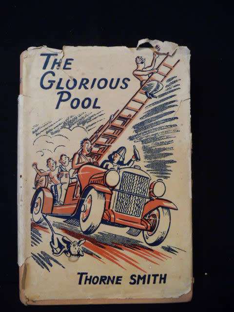 The Glorius Pool - Thorne Smith. 1950.  Photos for Condition.